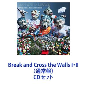Pop JAPANizu - MAN WITH A MISSION / Break and Cross the Walls I・II（通常盤） [CDセット]