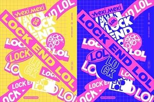 輸入盤 WEKI MEKI / 2ND SINGLE ： LOCK END LOL [CD]