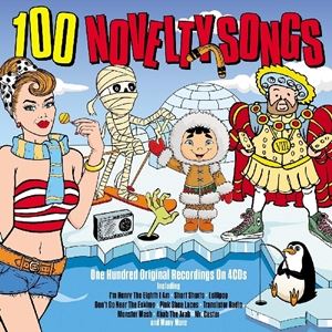 A VARIOUS / 100 NOVELTY SONGS [4CD]