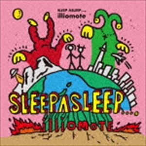illiomote / SLEEP ASLEEP... [CD]