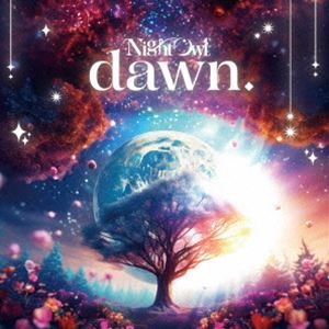 NightOwl / dawn. [CD]