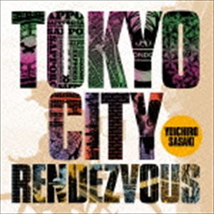 笹木勇一郎 / TOKYO SONG BIRD [CD]