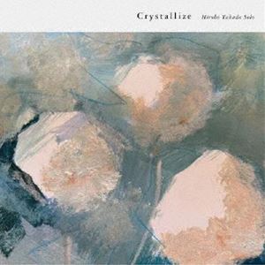 ĤҤҡp / Crystallize [CD]