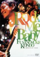 Rock Me Baby ƣ˼Ƿ LIVE hills ѥ󹩾 2004 [DVD]