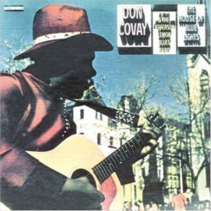 ドン・コヴェイ＆ザ・ジェファーソン・レモン・ブルース・バンド / ザ・ハウス・オブ・ブルー・ライツ [CD]