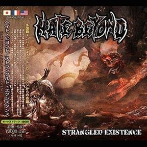 樂天商城 - ヘイト・ビヨンド / ストラングルド・エギジスタンス〜絞め潰された存在 [CD]