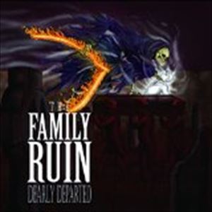 ザ・ファミリー・ルイン / Dearly Departed [CD]