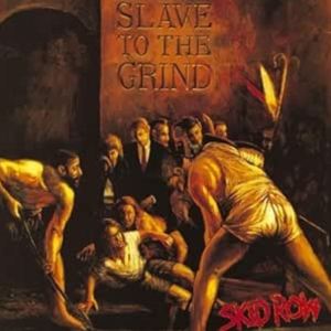 輸入盤 SKID ROW / SLAVE TO THE GRIND [2LP]