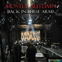 輸入盤 MOSTLY AUTUMN / BACK IN THESE ARMS 2CD