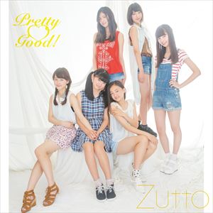 プリティグッド! / Zutto 