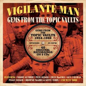 輸入盤 VARIOUS / VIGILANTE MAN ： GEMS FROM THE TOPIC VAULTS 1954-1962 [2CD]