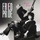 Fried Pride / トゥー・トゥー [CD]