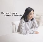 Pop JAPANizu - 五輪真弓 / 五輪真弓デビュー40周年記念ベストアルバム Lovers ＆ Friends（Blu-specCD2） [CD]