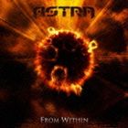 Astra / From Within [CD]