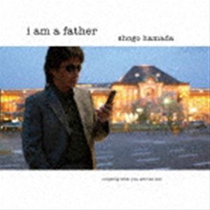 楽天ポプカル 楽天市場店浜田省吾 / I am a father [CD]