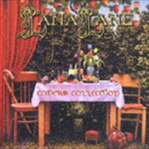 Artist Name: C - ラナ・レーン / カヴァーズ・コレクション [CD]