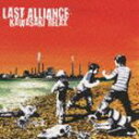 LAST ALLIANCE / KAWASAKI RELAX [CD]