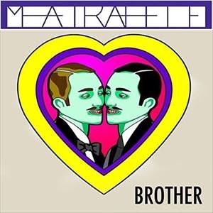 輸入盤 MEATRAFFLE / BROTHER [LP]