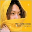 the★tambourines / 真夜中気づいたfunny love [CD]