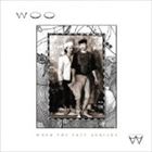 ウー / ホエン・ザ・パスト・アライヴス [CD](2.0)