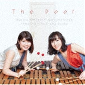 山口真由子＆京谷ひとみ ft.大久保宙（mar vib／mar vib／perc） / The DOOR CD