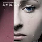 JAZZ BAR 2010 [CD]