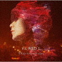 TK from 凛として時雨 / P.S. RED I（通常盤） [CD]