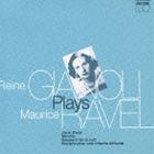 Composer: Ma Line - レーヌ・ジャノーリ（p） / レーヌ・ジャノーリ、ラヴェルを弾く [CD]