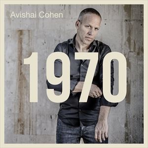 輸入盤 AVISHAI COHEN / 1970 [LP]