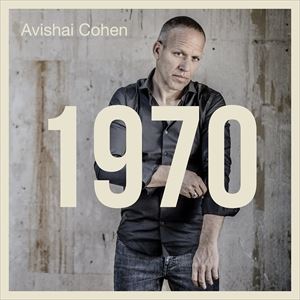 輸入盤 AVISHAI COHEN / 1970 LP