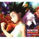 平野義久（音楽） / TVアニメ HUNTER×HUNTER オリジナル サウンドトラック3 CD