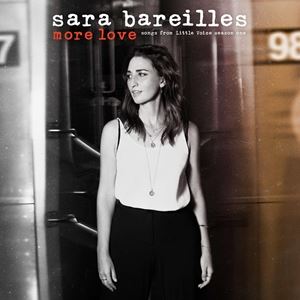 輸入盤 SARA BAREILLES / MORE LOVE - SONGS FROM LITTLE VOICE SEASON ONE （LTD） [LP]