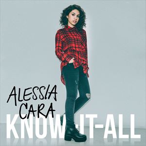 輸入盤 ALESSIA CARA / KNOW-IT-ALL [LP]