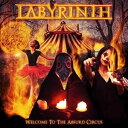 A LABYRINTH / WELCOME TO THE ABSURD CIRCUS [CD]