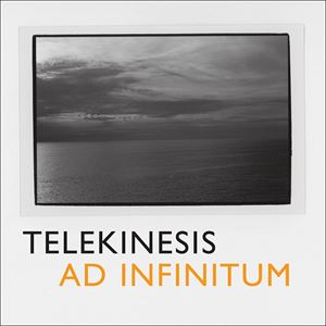 A TELEKINESIS / AD INFINITUM [CD]