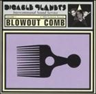 輸入盤 DIGABLE PLANETS / BLOWOUT COMB [CD]