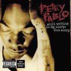 輸入盤 PETEY PABLO / STILL WRITING IN MY DIARY ： 2ND ENTRY [CD]