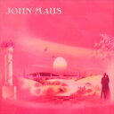 A JOHN MAUS / SONGS [CD]