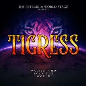 輸入盤 JIM PETERIK ＆ WORLD STAGE / TIGRESS - WOMEN WHO ROCK THE WORLD 