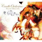 Rap, Hip-Hop - Cradle Orchestra / Velvet Ballads [CD]