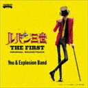 YOU ＆ THE EXPLOSION BAND / 映画「ルパン三世 THE FIRST」オリジナル・サウンドトラック 『LUPIN THE THIRD 〜THE FIRST〜』（Blu-specCD2） 