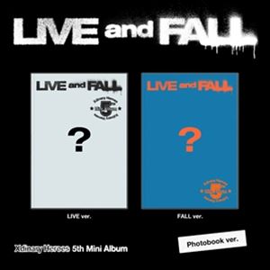 輸入盤 XDINARY HEROES / 5TH MINI ALBUM ： LIVE AND FALL 
