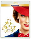 メリー・ポピンズ リターンズ MovieNEX [Blu-ray]