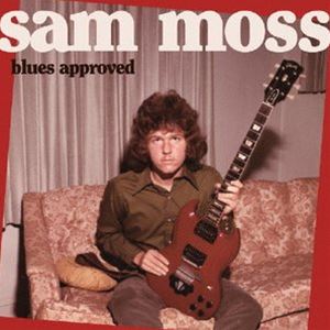 Blues - サム・モス / ブルース・アプルーヴド [CD]
