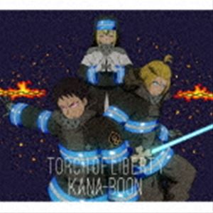 KANA-BOON / Torch of Liberty（期間生産限定盤／アニメ盤／CD＋DVD） CD