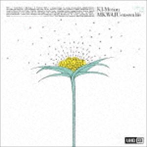 MKWAJU ENSEMBLE / 樹 モーション（UHQCD） CD
