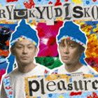 RYUKYUDISKO / pleasure（通常盤） [CD]