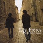 Les Freres / ピアノ・ピトレスク（通常盤） [CD]