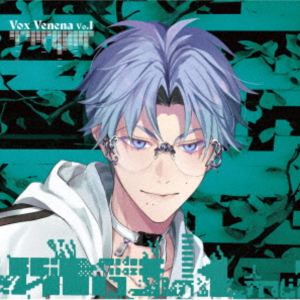 Toxic-a-Holic / Toxic-a-Holic Character Song Album「Vox Venena Vo.1」（通常盤B） [CD]