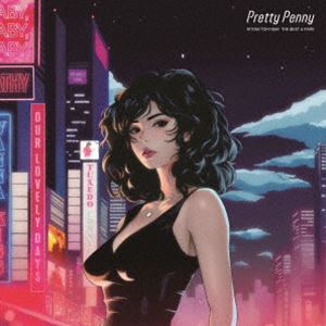 当山ひとみ / Pretty Penny Hitomi Tohyama The Best ＆ Rare 
